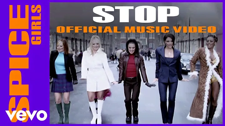 Spice Girls - Stop (Official Music Video)
