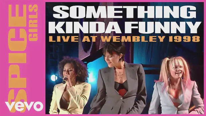 Spice Girls - Something Kinda Funny (Live At Wembley Stadium, London / 1998)