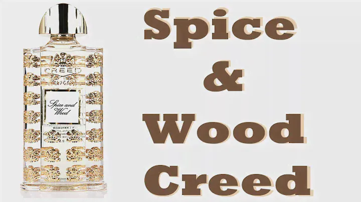 Creed spice and wood fragrance review