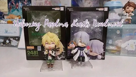 ✦ unboxing pandora hearts nendoroid (oz vessalius & xerxes break) ꒰୨୧!