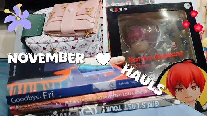 November Hauls: nendoroid, manga, birthday gifts