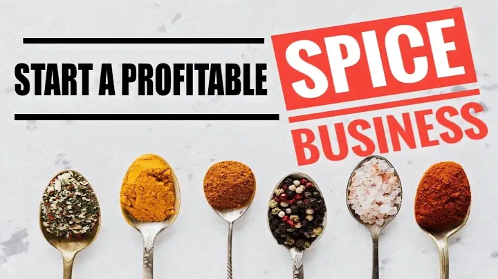 How to Start a Spice Business [ Step by Step Tutorial Profitable Spice Small Business]