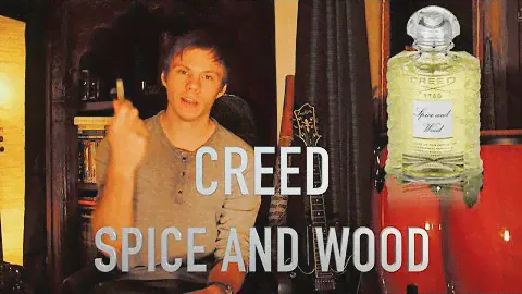 Creed - Spice and Wood (Niche Fragrance Review)