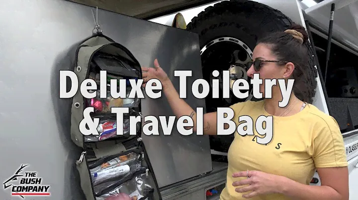 Deluxe Toiletry & Travel Bag - The Bush Company