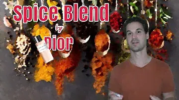 Spice Blend by Dior 🌶️🌶️
