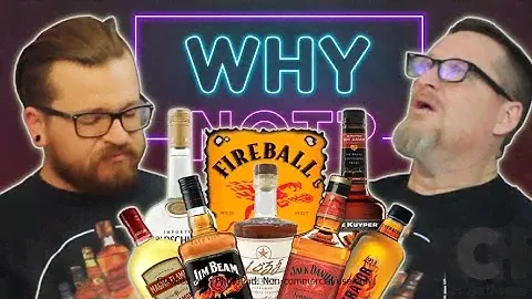 Why Not Presents: What's the BEST Cinnamon Flavors Liquor
