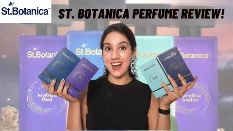 St Botanica Luxury Perfume Review😍 African Spice, Carolina Amber, Arabian Oud & Amalfi Citrus🔥